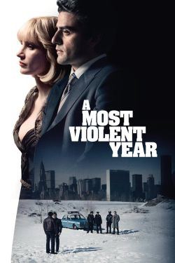  A Most Violent Year 