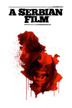  A Serbian Film 