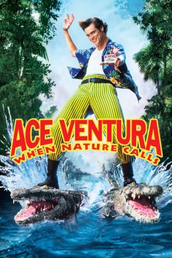  Ace Ventura: When Nature Calls 