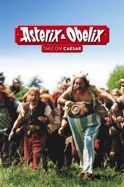  Asterix & Obelix Take on Caesar 