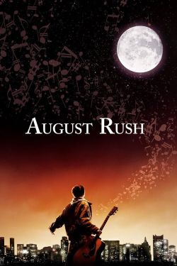  August Rush 