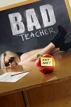  Bad Teacher 