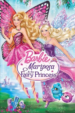  Barbie Mariposa & the Fairy Princess 