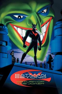  Batman Beyond: Return of the Joker 