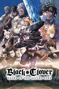  Black Clover: Sword of the Wizard King 