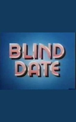  Blind Date 