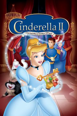  Cinderella II: Dreams Come True 