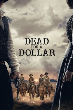  Dead for a Dollar 