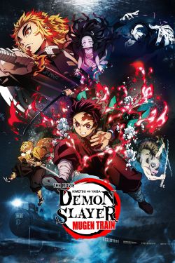  Demon Slayer -Kimetsu no Yaiba- The Movie: Mugen Train 