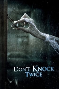  Don't Knock Twice 