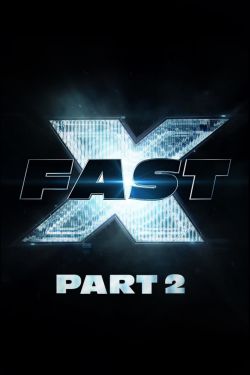  Fast X: Part 2 