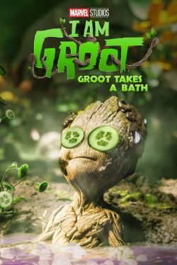  Groot Takes a Bath 