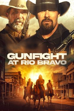  Gunfight at Rio Bravo 