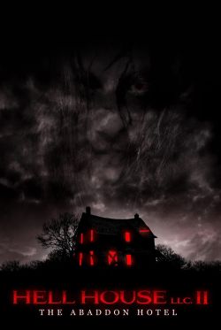  Hell House LLC II: The Abaddon Hotel 