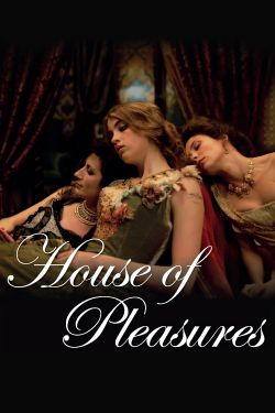  House of Pleasures 