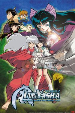  Inuyasha the Movie 2: The Castle Beyond the Looking Glass 