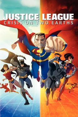  Justice League: Crisis on Two Earths 