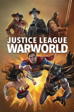  Justice League: Warworld 