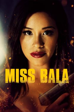  Miss Bala 