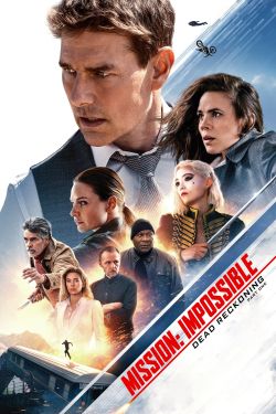  Mission: Impossible - Dead Reckoning Part One 