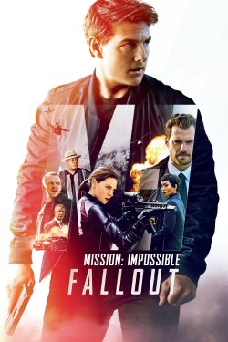  Mission: Impossible - Fallout 