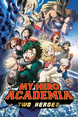  My Hero Academia: Two Heroes 