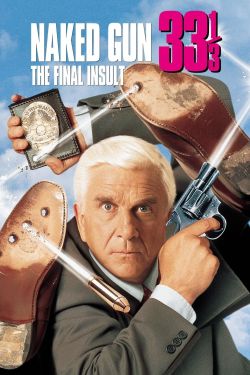  Naked Gun 33⅓: The Final Insult 