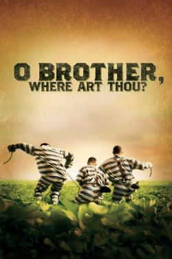  O Brother, Where Art Thou? 