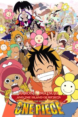  One Piece: Baron Omatsuri and the Secret Island 