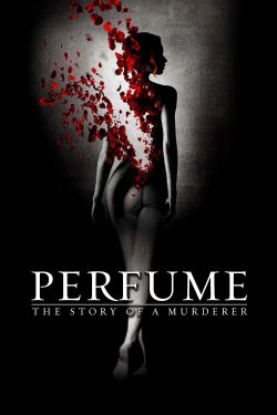  Perfume: The Story of a Murderer 