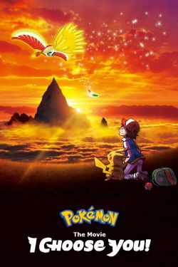  Pokémon the Movie: I Choose You! 