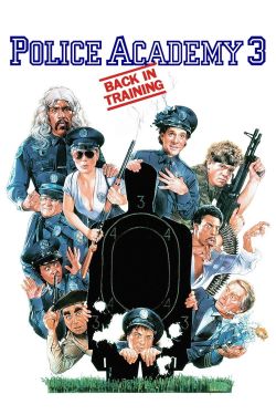  Police Academy 3: Back in Training 