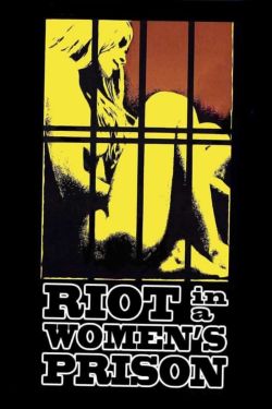  Riot in a Women's Prison 