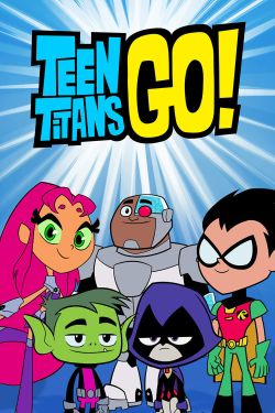  Teen Titans Go! 