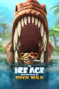  The Ice Age Adventures of Buck Wild 