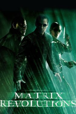  The Matrix Revolutions 