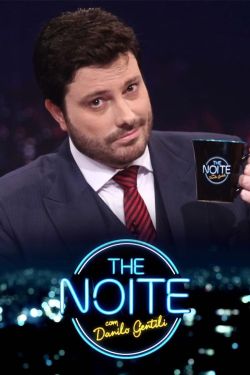  The Noite com Danilo Gentili 