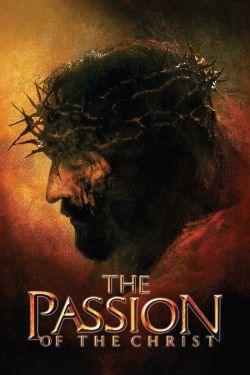  The Passion of the Christ 