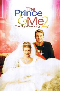  The Prince & Me 2: The Royal Wedding 