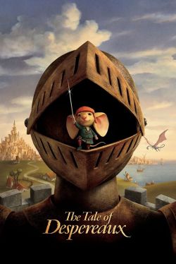  The Tale of Despereaux 