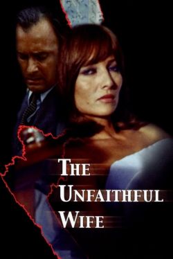  The Unfaithful Wife 