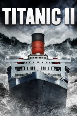  Titanic II 