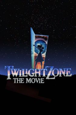  Twilight Zone: The Movie 