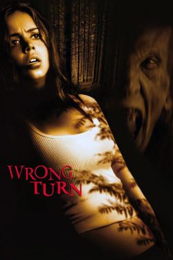  Wrong Turn 